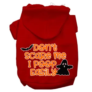 Don't Scare Me, Poops Easily Screen Print Dog Hoodie Red Xs